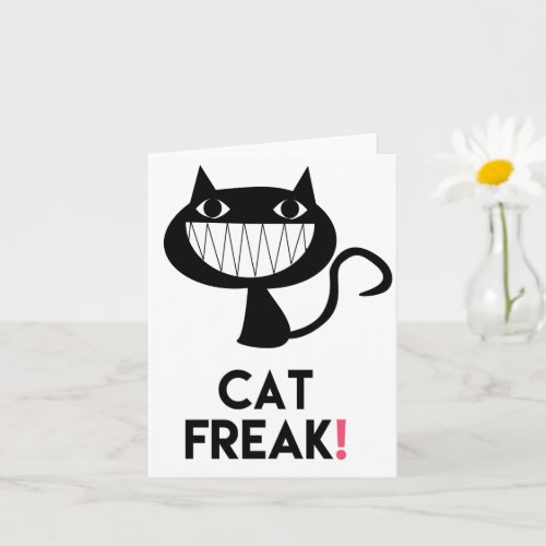Cat Freak Fun Greeting Card envelopes included Card