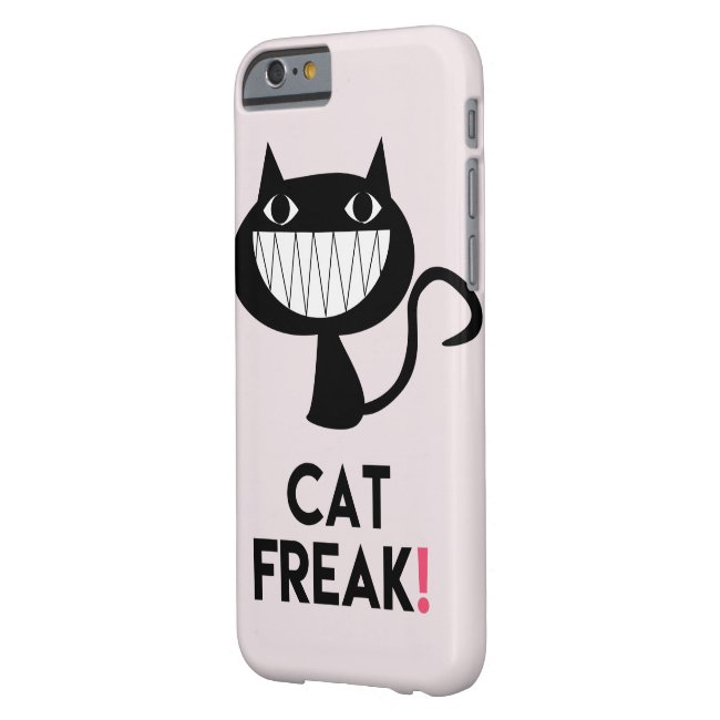 Cat Freak! Fun iPhone 6/6s Barely There Phone Case