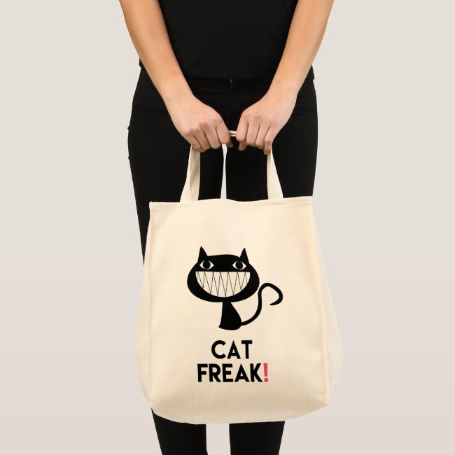 Cat Freak! Fun Quote Tote Bag