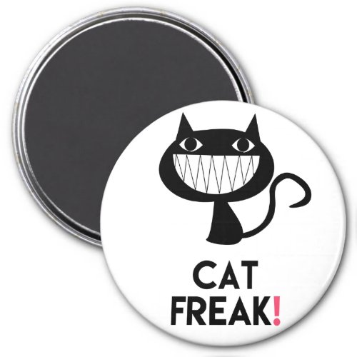 Cat Freak Fun Round Magnet