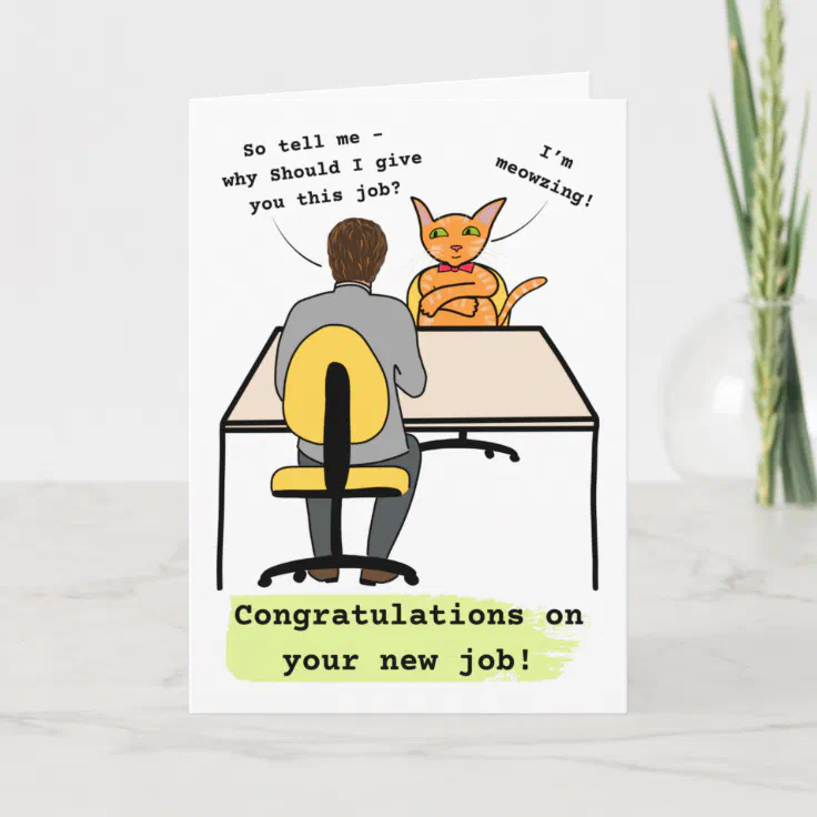 Cat funny congratulations on your new job card | Zazzle
