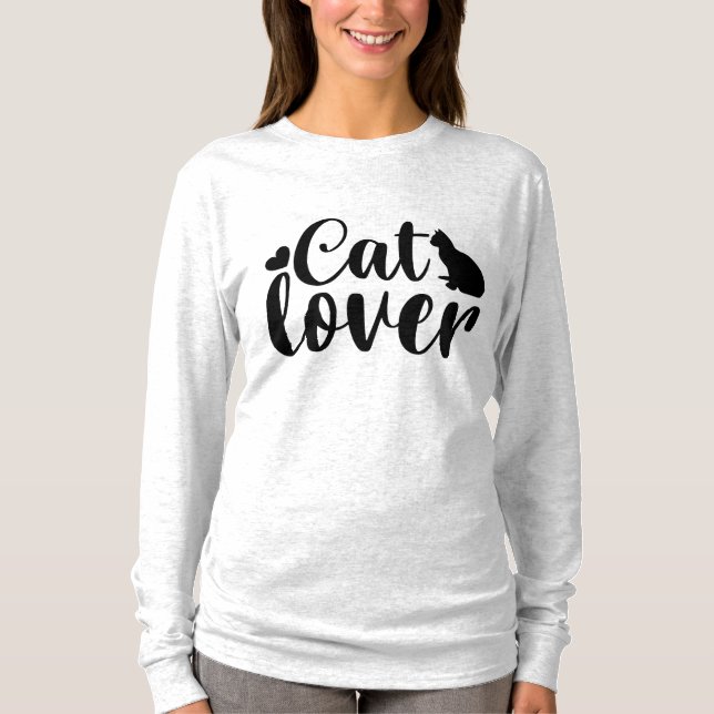 Cat Funny Quotes T-Shirt (Front)