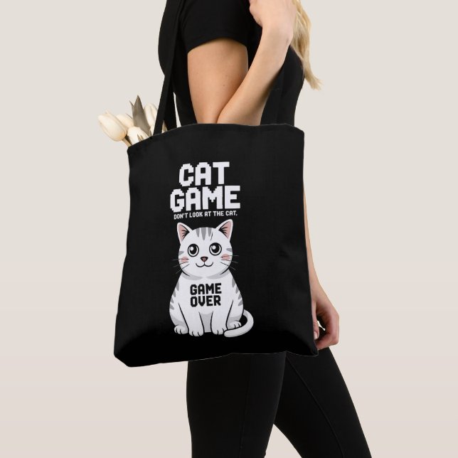 Cat Game Don't Look At The Cat Over Funny Tote Bag (Close Up)
