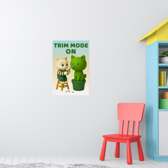 Cat Gardener Topiary Trim Mode Surreal Poster (Nursery 1)