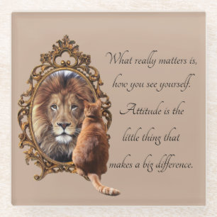 Cat Gazing Mirror Lion Inspirational Text Vintage  Glass Coaster