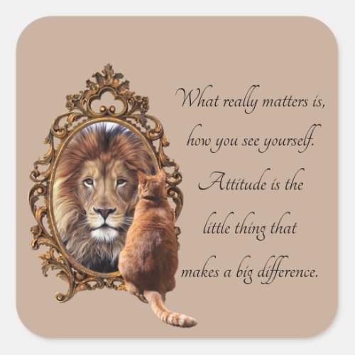 Cat Gazing Mirror Lion Inspirational Text Vintage  Square Sticker