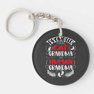 Cat Grandma to Human Grandma,  Keychain