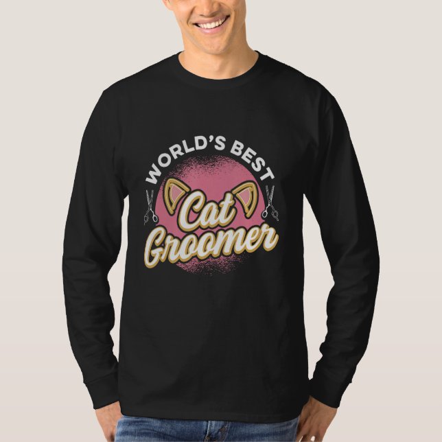 Cat Grooming For Cat Groomer Cat Hairdresser Cats  T-Shirt (Front)
