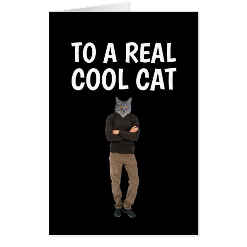 CAT GUY COOL JUMBO BIRTHDAY GREETING Card