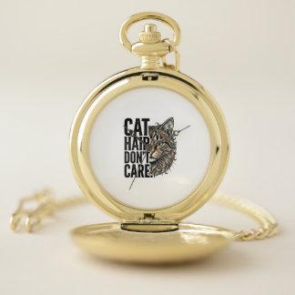Cat Hair Don’t Care Vintage Engraving Cat Shirt De Pocket Watch