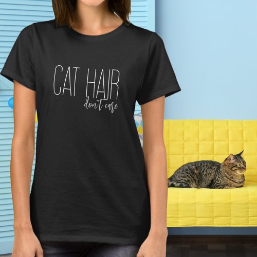 Cat Hair Dont Care Dog Lover T_Shirt