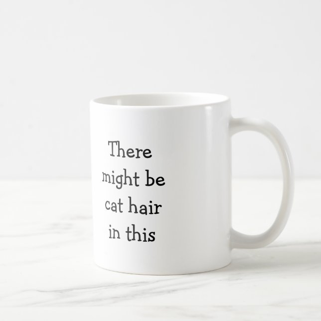 Cat Hair Mug - Gift of Cat Person (Right)