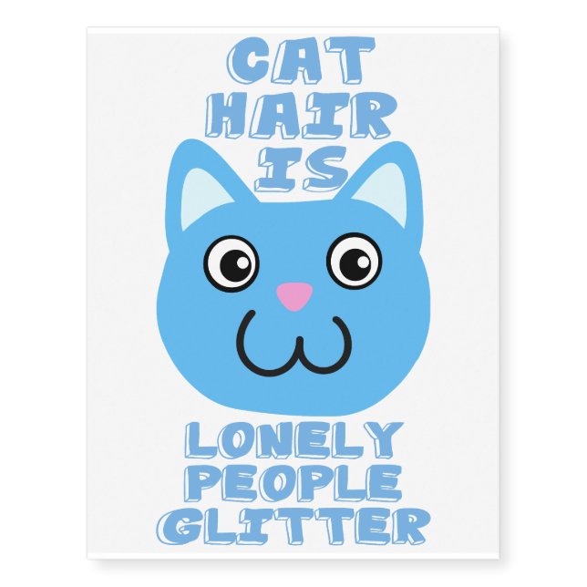 Cat Hair Temporary Tattoos (Front)