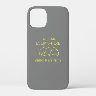 Cat hair zero regrets iPhone 12 mini case