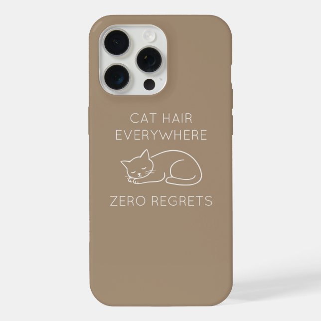 Cat hair zero regrets iPhone case (Back)