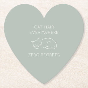 Cat hair zero regrets paper coaster