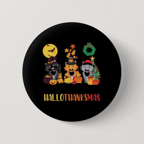 Cat Halloween Christmas Happy Hallothanksmas Button