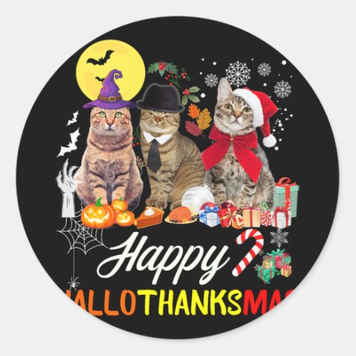 Cat Halloween Christmas Happy Hallothanksmas Thank Classic Round Sticker