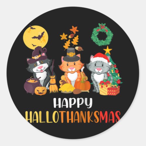 Cat Halloween Christmas Happy Hallothanksmas Thank Classic Round Sticker