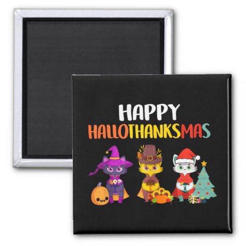 Cat Halloween Christmas Happy Hallothanksmas Thank Magnet