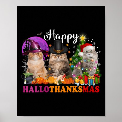 Cat Halloween Christmas Happy Hallothanksmas Thank Poster