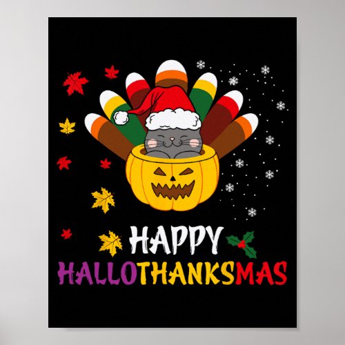 Cat Halloween Christmas Happy Hallothanksmas Thank Poster