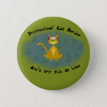 Cat Herder Funny Button at Zazzle