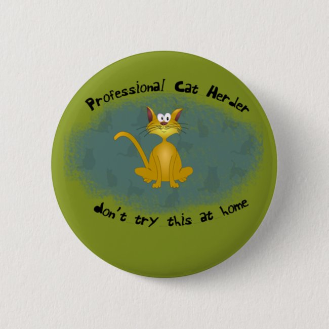 Cat Herder Funny Button