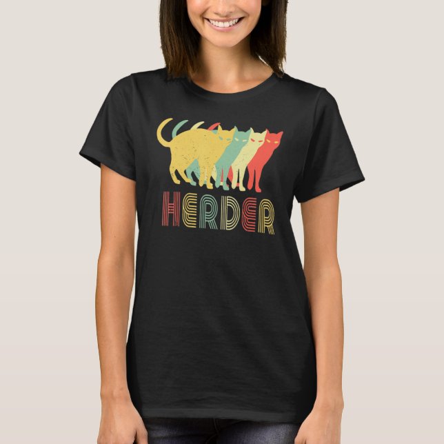 Cat Herder T-Shirt (Front)