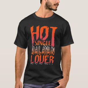 Cat Hot Single Malayan Funny Cat Design T-Shirt