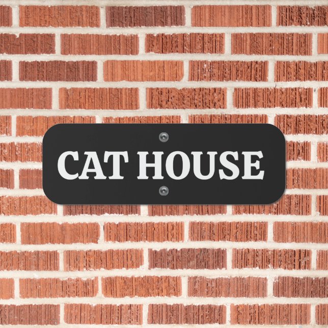 CAT HOUSE METAL STREET SIGN (In Situ(Brick))