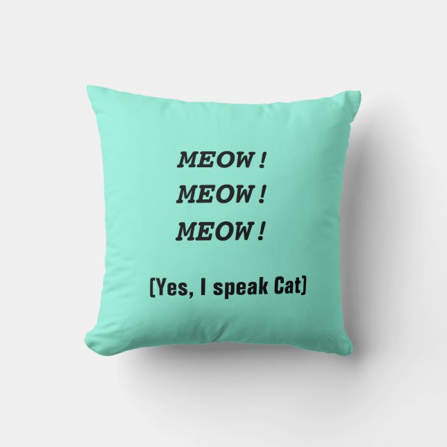 Cat Humor Throw Pillow (Front)