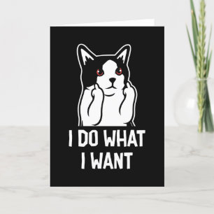Cat I Do What I Want Funny Letterpress Thank You Card
