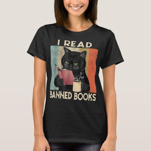 Cat I Read Banned Books Funny Bookworms Reading Bo T_Shirt