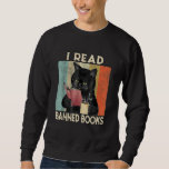 Cat I Read Banned Books men Bookworms Reading Book Sweatshirt