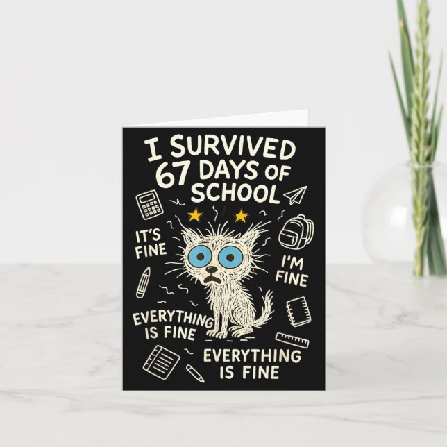 Cat I Survived 67 Days Of School Teachers Students Card (Front)
