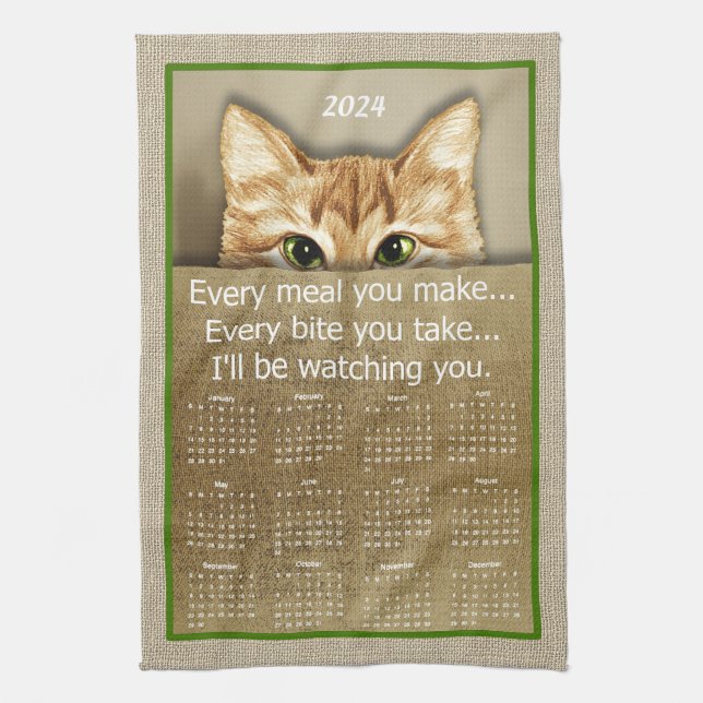 Cat I'll Be Watching You Song Parody 2024 Calendar Kitchen Towel (Vertical)