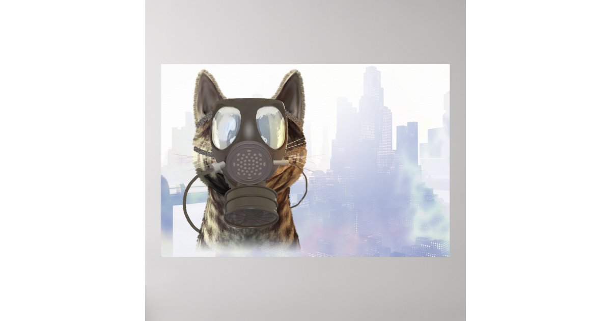 Cat in a gas mask ecology poster Zazzle