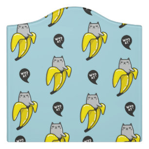 Cat in banana door sign
