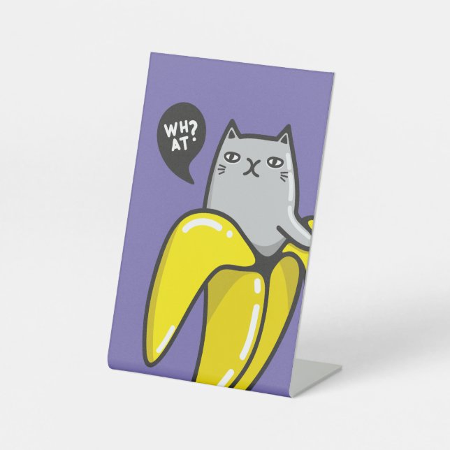 Cat in banana pedestal sign (Front)