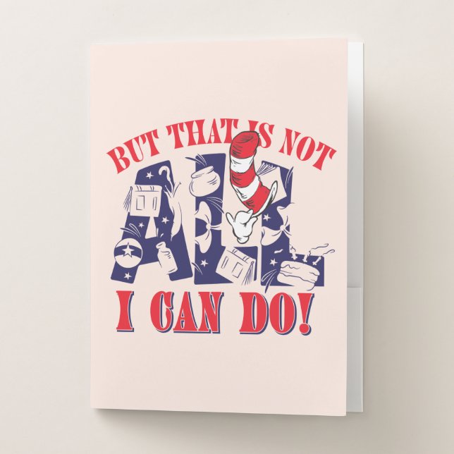 Cat in the Hat | But That Is Not All I Can Do Pocket Folder (Front)