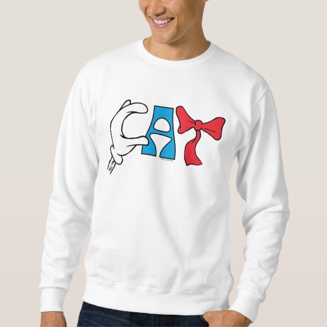 Cat In the Hat | Cat Text Sweatshirt (Front)