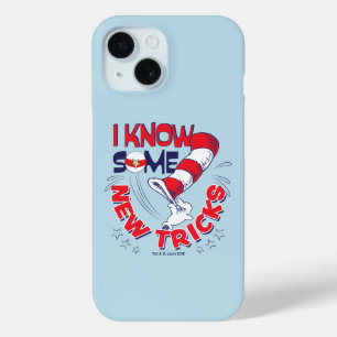 Cat In the Hat I Know Some New Tricks iPhone 15 Case