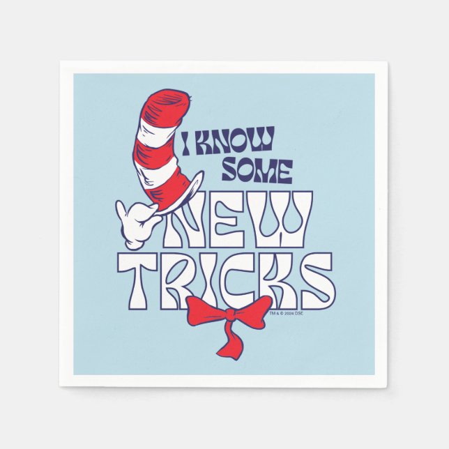 Cat In the Hat | I Know Some New Tricks Napkins (Front)