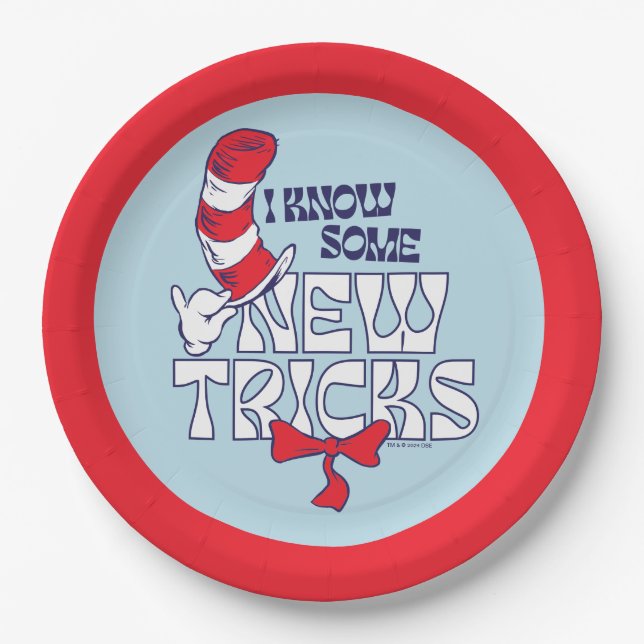 Cat In the Hat | I Know Some New Tricks Paper Plates (Front)