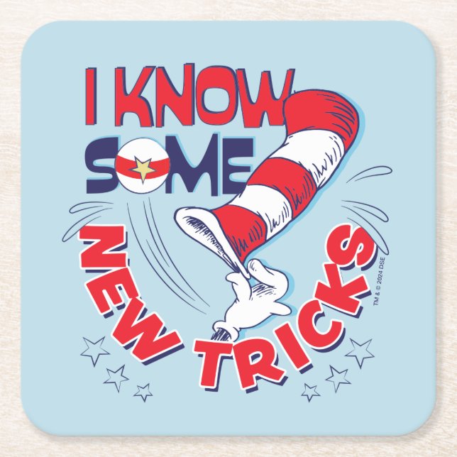 Cat In the Hat I Know Some New Tricks Square Paper Coaster (Front)