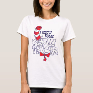 Cat In the Hat   I Know Some New Tricks T-Shirt