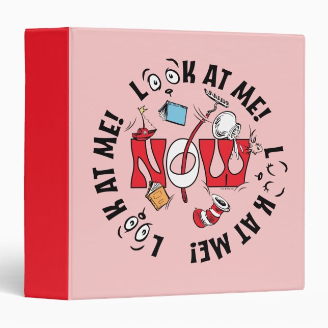 Cat In the Hat | Look At Me! Look At Me! 3 Ring Binder (Front/Spine)