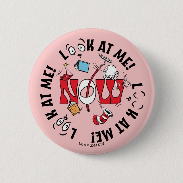 Cat In the Hat | Look At Me! Look At Me! Button (Front)