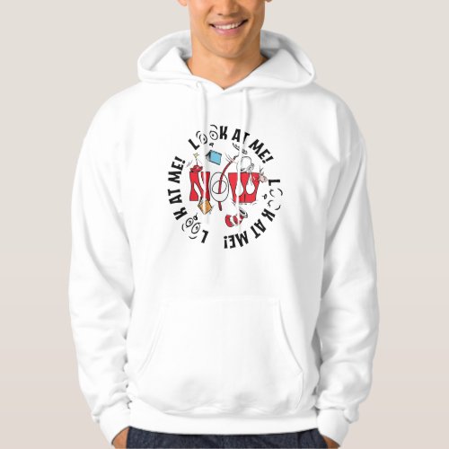 Cat In the Hat  Look At Me Look At Me Hoodie